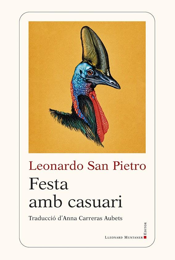 FESTA AMB CASUARI | 9788410377998 | SAN PIETRO, LEONARDO | Galatea Llibres | Llibreria online de Reus, Tarragona | Comprar llibres en català i castellà online