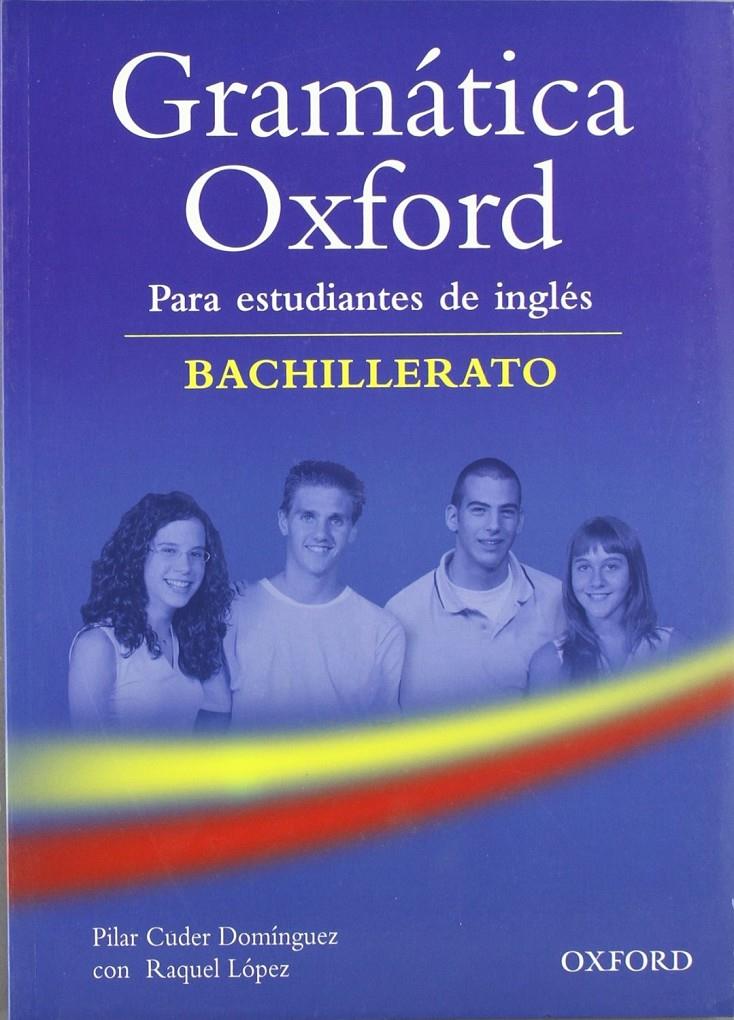 GRAMATICA OXFORD BACHILLERATO | 9780194309196 | Galatea Llibres | Llibreria online de Reus, Tarragona | Comprar llibres en català i castellà online
