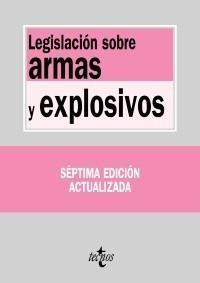 LEGISLACIÓN SOBRE ARMAS Y EXPLOSIVOS | 9788430949298 | PRADOS PRADOS, SANTIAGOED. LIT. | Galatea Llibres | Librería online de Reus, Tarragona | Comprar libros en catalán y castellano online