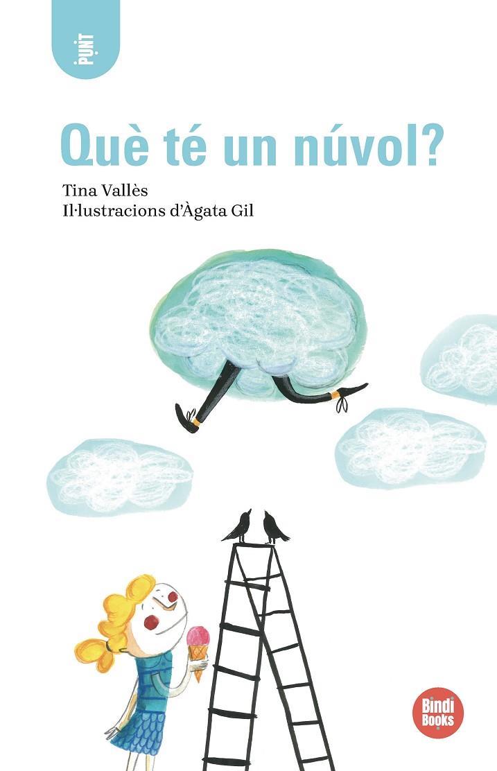 QUE TE UN NUVOL? | 9791387594152 | VALLÈS, TINA | Galatea Llibres | Librería online de Reus, Tarragona | Comprar libros en catalán y castellano online