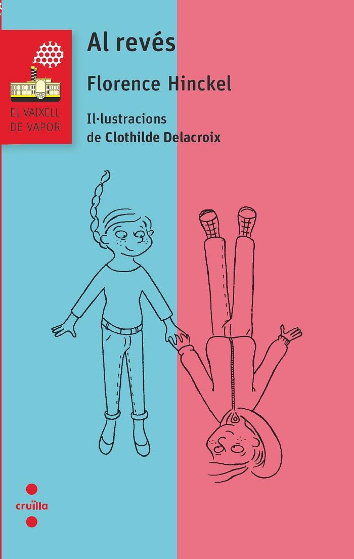 AL REVES | 9788466153003 | HINCKEL, FLORENCE | Galatea Llibres | Llibreria online de Reus, Tarragona | Comprar llibres en català i castellà online