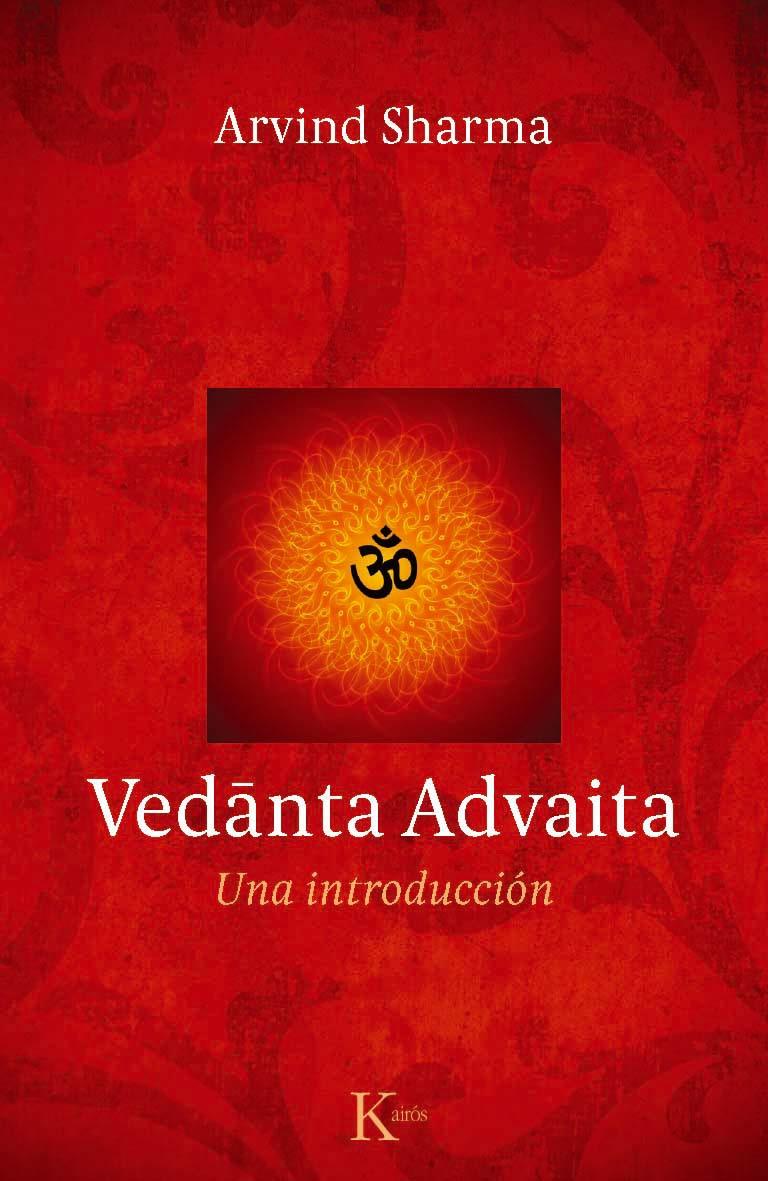 VEDANTA ADVAITA | 9788499882277 | SHARMA, ARVIND | Galatea Llibres | Llibreria online de Reus, Tarragona | Comprar llibres en català i castellà online