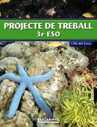 PROJECTE DE TREBALL. L ' ILLA DEL COCO 3 ESO | 9788448927745 | SERRAT SALLENT, ALBERT/ORÓ SOLÉ, MARIA JOSEP/FORTUNY LLOBERA, XAVIER/BARÓ RAURELL, SANTI | Galatea Llibres | Librería online de Reus, Tarragona | Comprar libros en catalán y castellano online