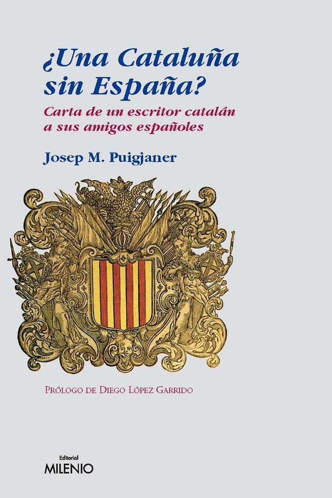 CATALUÑA SIN ESPAÑA? | 9788497432290 | PUIGJANER, JOSEP | Galatea Llibres | Llibreria online de Reus, Tarragona | Comprar llibres en català i castellà online
