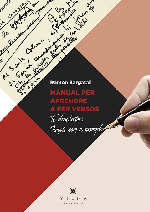 MANUAL PER APRENDRE A FER VERSOS | 9788483309759 | SARGATAL PELLICER, RAMON | Galatea Llibres | Librería online de Reus, Tarragona | Comprar libros en catalán y castellano online