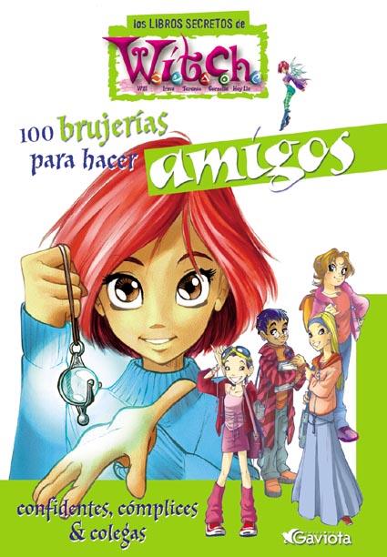 100 BRUJERIAS P.C. AMISTADES | 9788439205081 | AA.VV. | Galatea Llibres | Librería online de Reus, Tarragona | Comprar libros en catalán y castellano online