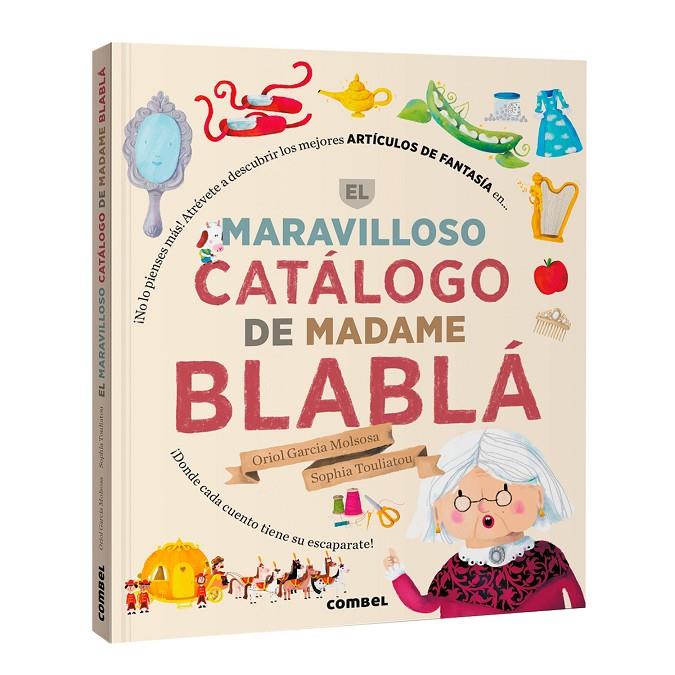 EL MARAVILLOSO CATÁLOGO DE MADAME BLABLÁ | 9788411584104 | GARCIA MOLSOSA, ORIOL | Galatea Llibres | Librería online de Reus, Tarragona | Comprar libros en catalán y castellano online