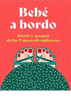BEBÉ A BORDO | 9788419282378 | POLLERO, LARA | Galatea Llibres | Librería online de Reus, Tarragona | Comprar libros en catalán y castellano online