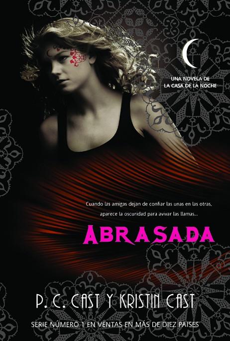 ABRASADA (LA CASA DE LA NOCHE VII) | 9788498006803 | CAST, P.C. / CAST, KRISTIN | Galatea Llibres | Llibreria online de Reus, Tarragona | Comprar llibres en català i castellà online