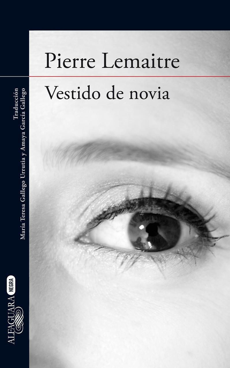 VESTIDO DE NOVIA | 9788420416878 | LEMAITRE, PIERRE | Galatea Llibres | Llibreria online de Reus, Tarragona | Comprar llibres en català i castellà online