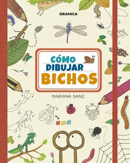CÓMO DIBUJAR BICHOS | 9786316693037 | SANZ, MARIANA | Galatea Llibres | Llibreria online de Reus, Tarragona | Comprar llibres en català i castellà online