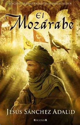 MOZARABE, EL | 9788466645249 | SANCHEZ ADALID, JESUS | Galatea Llibres | Librería online de Reus, Tarragona | Comprar libros en catalán y castellano online
