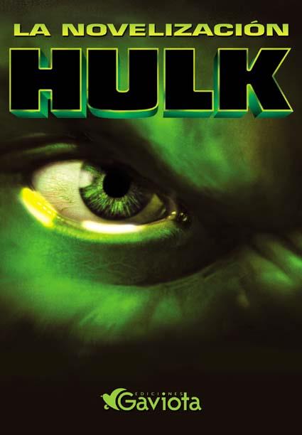 HULK LA NOVELIZACION | 9788439204022 | . | Galatea Llibres | Librería online de Reus, Tarragona | Comprar libros en catalán y castellano online
