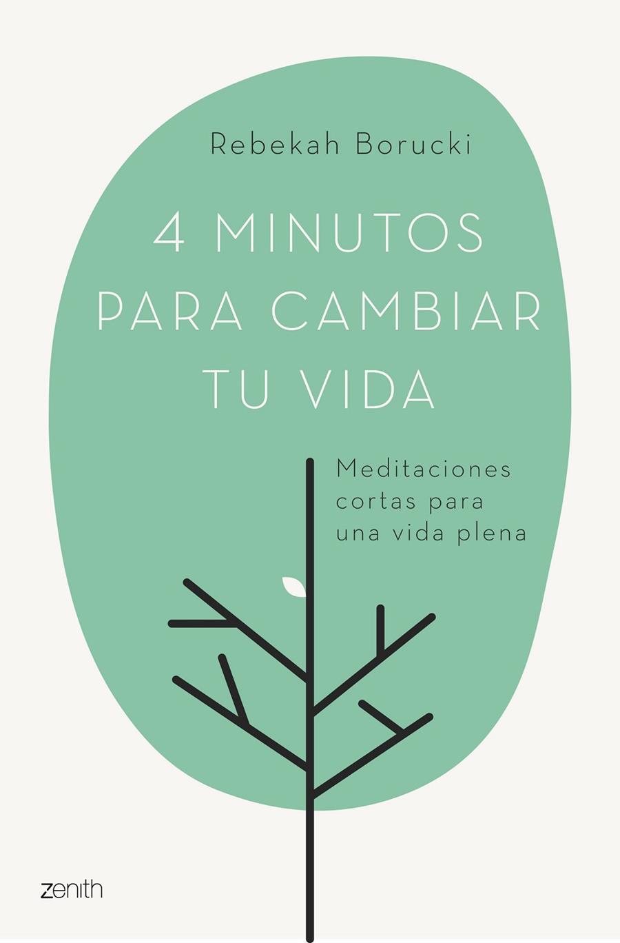 4 MINUTOS PARA CAMBIAR TU VIDA | 9788408180937 | BORUCKI, REBEKAH | Galatea Llibres | Librería online de Reus, Tarragona | Comprar libros en catalán y castellano online