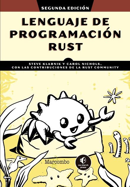LENGUAJE DE PROGRAMACIÓN RUST | 9788426737519 | NICHOLS, CAROL/KLABNIK, STEVE | Galatea Llibres | Librería online de Reus, Tarragona | Comprar libros en catalán y castellano online