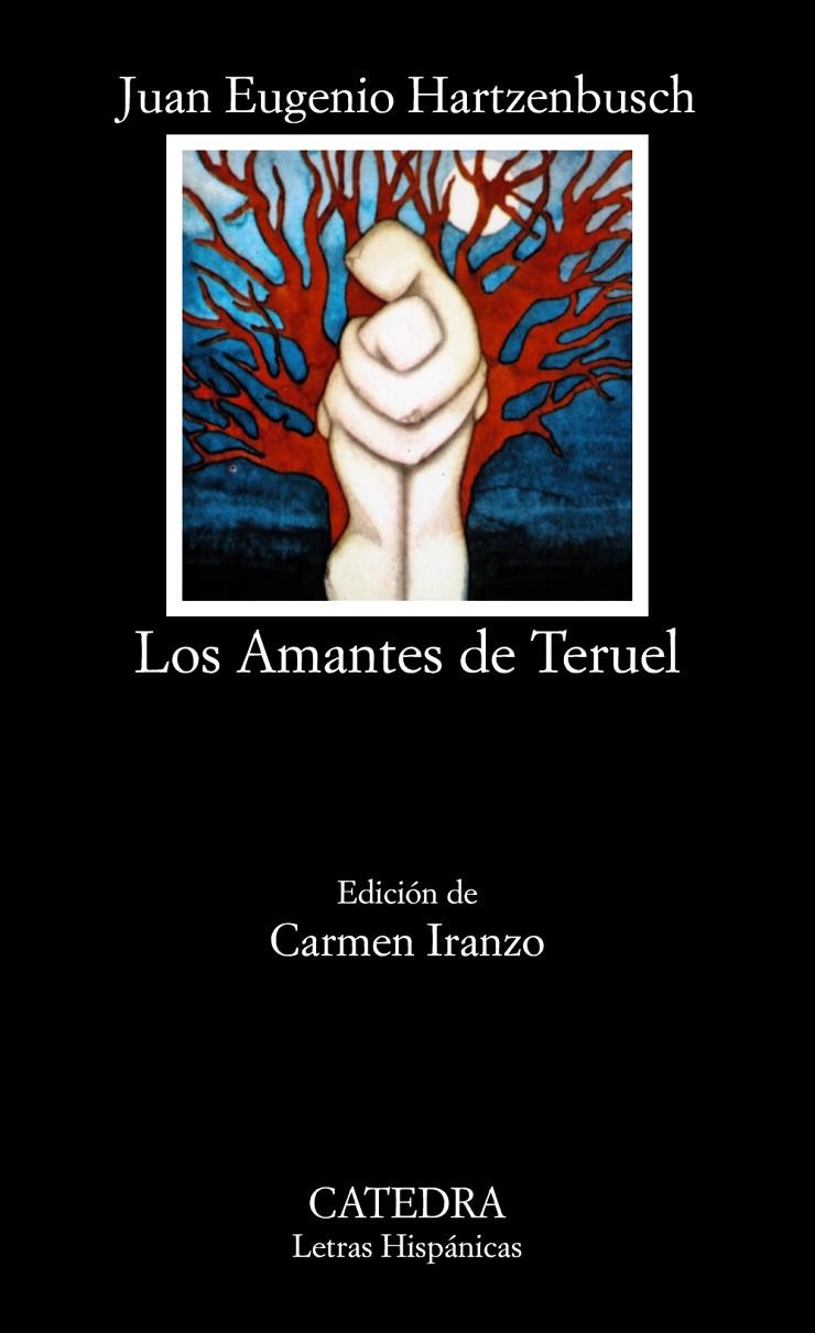 LOS AMANTES DE TERUEL | 9788437602745 | HARTZENBUSCH, JUAN EUGENIO | Galatea Llibres | Llibreria online de Reus, Tarragona | Comprar llibres en català i castellà online