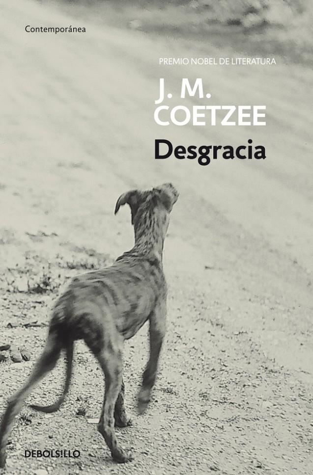 DESGRACIA | 9788497599443 | COETZEE, J.M. | Galatea Llibres | Librería online de Reus, Tarragona | Comprar libros en catalán y castellano online