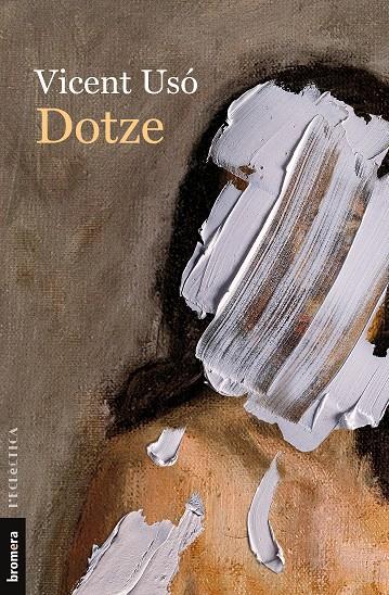 DOTZE | 9788413584218 | USÓ, VICENT | Galatea Llibres | Librería online de Reus, Tarragona | Comprar libros en catalán y castellano online