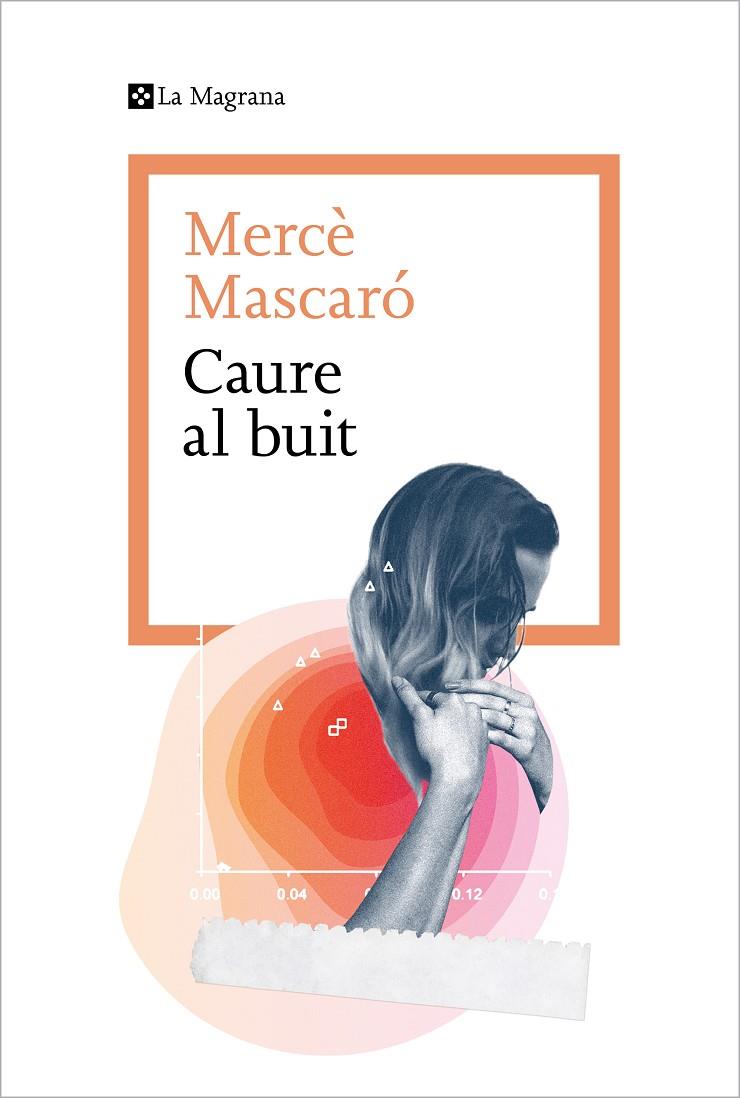 CAURE AL BUIT | 9788419334091 | MASCARÓ, MERCÈ | Galatea Llibres | Librería online de Reus, Tarragona | Comprar libros en catalán y castellano online