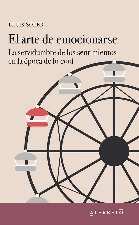 EL ARTE DE EMOCIONARSE | 9788417951023 | SOLER, LLUÍS | Galatea Llibres | Llibreria online de Reus, Tarragona | Comprar llibres en català i castellà online