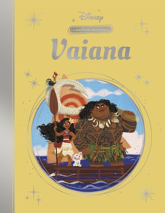 VAIANA. LA MAGIA DE UN CLÁSICO DISNEY | 9788419487285 | Galatea Llibres | Librería online de Reus, Tarragona | Comprar libros en catalán y castellano online