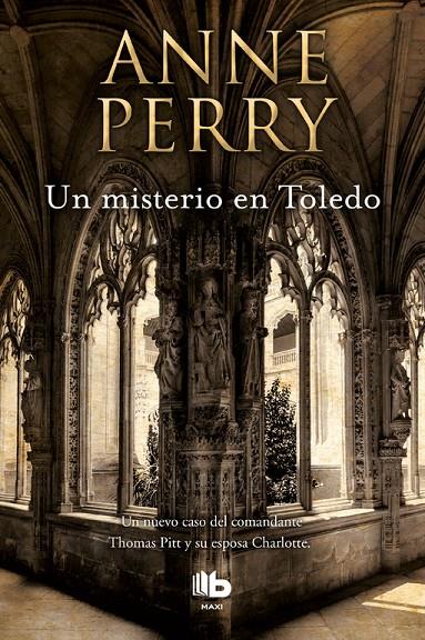 UN MISTERIO EN TOLEDO (INSPECTOR THOMAS PITT 30) | 9788490704349 | PERRY, ANNE | Galatea Llibres | Librería online de Reus, Tarragona | Comprar libros en catalán y castellano online