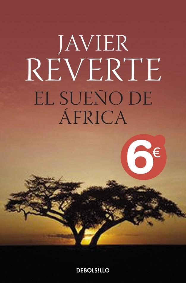 SUEÑO DE ÁFRICA, EL | 9788499086378 | REVERTE, JAVIER | Galatea Llibres | Llibreria online de Reus, Tarragona | Comprar llibres en català i castellà online