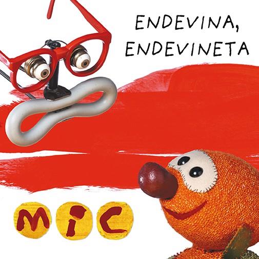 MIC. ENDEVINA, ENDEVINETA 3 | 9788424672584 | GIMÓ, LAIA/MESSEGUER, MAICA/TRIAS, MANEL | Galatea Llibres | Librería online de Reus, Tarragona | Comprar libros en catalán y castellano online