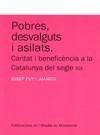 POBRES DESVALGUTS I ASILATS | 9788498831405 | PUY I JUANICO, JOSEP | Galatea Llibres | Librería online de Reus, Tarragona | Comprar libros en catalán y castellano online