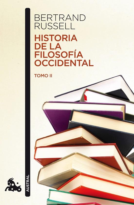 HISTORIA DE LA FILOSOFÍA OCCIDENTAL II  | 9788467036008 | RUSSELL, BERTRAND | Galatea Llibres | Librería online de Reus, Tarragona | Comprar libros en catalán y castellano online