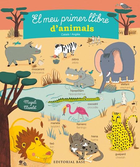 EL MEU PRIMER LLIBRES D'ANIMALS | 9788416587308 | CLAVELET, MAGALI | Galatea Llibres | Librería online de Reus, Tarragona | Comprar libros en catalán y castellano online