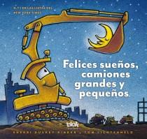 FELICES SUEÑOS, CAMIONES GRANDES Y PEQUEÑOS | 9788415579663 | RINKER, SHERRI/LICHTENHELD TOM | Galatea Llibres | Librería online de Reus, Tarragona | Comprar libros en catalán y castellano online