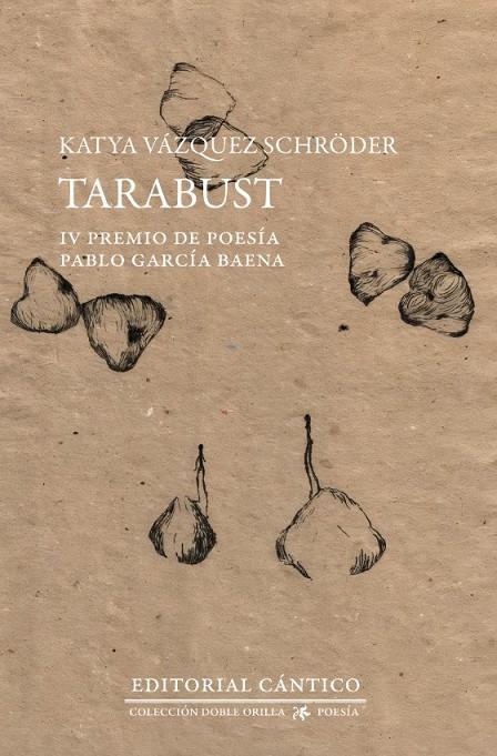 TARABUST | 9791388017452 | VÁZQUEZ SCHRÖDER, KATYA | Galatea Llibres | Llibreria online de Reus, Tarragona | Comprar llibres en català i castellà online
