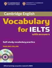 CAMBRIDGE VOCABULARY FOR IELTS WITH ANSWERS AND AUDIO CD | 9780521709750 | CULLEN, PAULINE | Galatea Llibres | Librería online de Reus, Tarragona | Comprar libros en catalán y castellano online