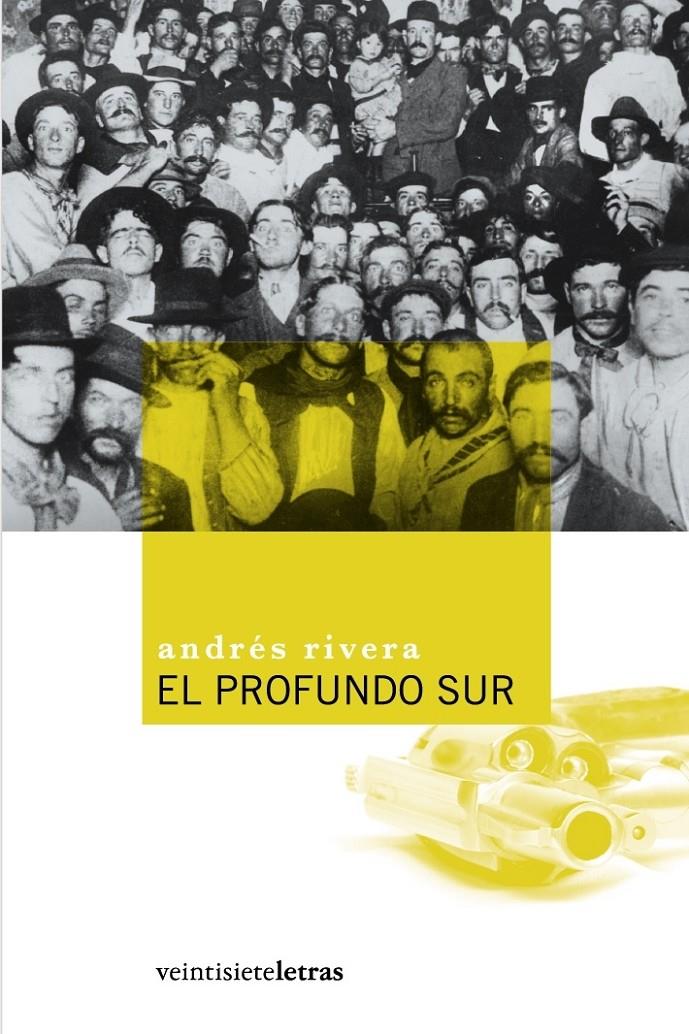 PROFUNDO SUR, EL | 9788493596927 | RIVERA, ANDRES (1928- ) | Galatea Llibres | Llibreria online de Reus, Tarragona | Comprar llibres en català i castellà online