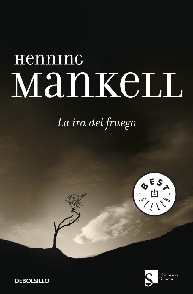 LA IRA DEL FUEGO | 9788499082653 | MANKELL, HENNING | Galatea Llibres | Llibreria online de Reus, Tarragona | Comprar llibres en català i castellà online