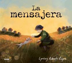 LA MENSAJERA | 9791388023392 | ROBERTS RAYNE, LYNDSAY | Galatea Llibres | Llibreria online de Reus, Tarragona | Comprar llibres en català i castellà online