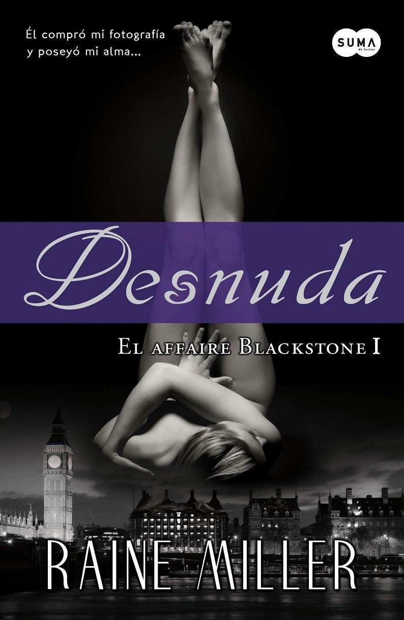 DESNUDA (EL AFFAIRE BLACKSTONE I) | 9788483654859 | MILLER, RAINE | Galatea Llibres | Librería online de Reus, Tarragona | Comprar libros en catalán y castellano online