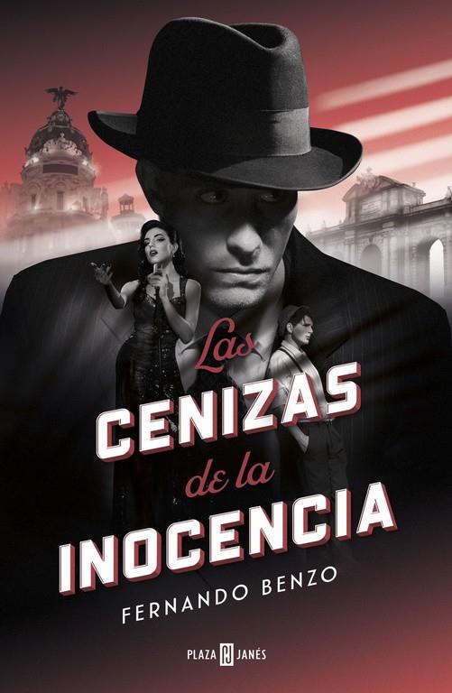 LAS CENIZAS DE LA INOCENCIA | 9788401022401 | BENZO SAINZ, FERNANDO | Galatea Llibres | Llibreria online de Reus, Tarragona | Comprar llibres en català i castellà online