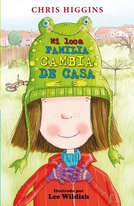MI LOCA FAMILIA CAMBIA DE CASA | 9788468324821 | HIGGINS, CHRIS | Galatea Llibres | Librería online de Reus, Tarragona | Comprar libros en catalán y castellano online