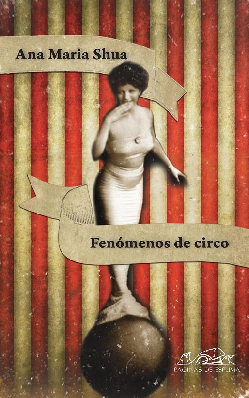 FENÓMENOS DE CIRCO | 9788483930854 | SHUA, ANA MARÍA | Galatea Llibres | Librería online de Reus, Tarragona | Comprar libros en catalán y castellano online