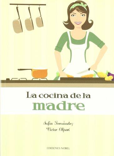 COCINA DE LA MADRE, LA | 9788484595441 | FERNANDEZ, SOFIA | Galatea Llibres | Librería online de Reus, Tarragona | Comprar libros en catalán y castellano online