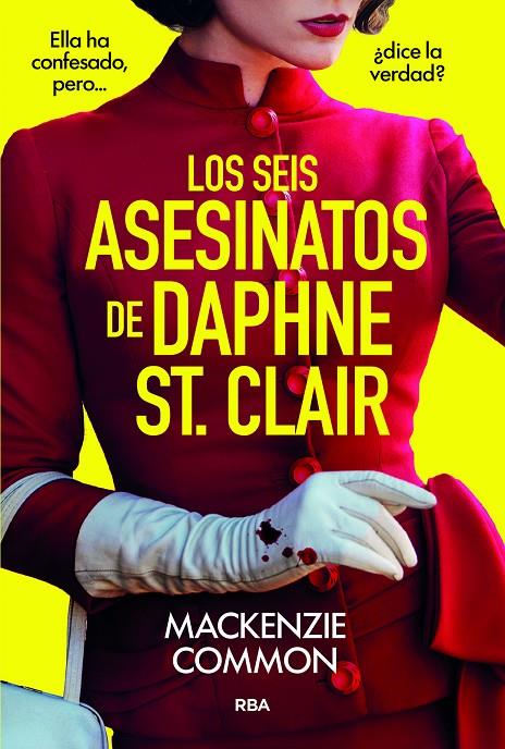 LOS SEIS ASESINATOS DE DAPHNE ST. CLAIR | 9788410984691 | COMMON, MACKENZIE | Galatea Llibres | Llibreria online de Reus, Tarragona | Comprar llibres en català i castellà online
