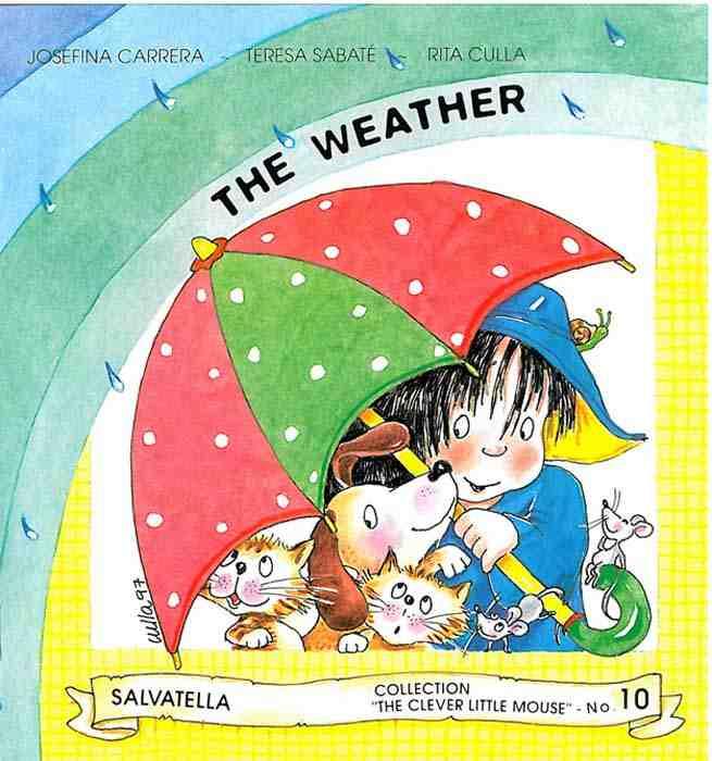 LITTLE CLEVER MOUSE, Nº 10 | 9788472109414 | SABATE RODIE, TERESA  CARRERA SABATE, JOSEFINA | Galatea Llibres | Librería online de Reus, Tarragona | Comprar libros en catalán y castellano online