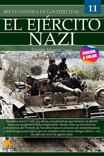 BREVE HISTORIA DEL EJÉRCITO NAZI | 9788413052366 | MORENO SANZ, VICENTE | Galatea Llibres | Llibreria online de Reus, Tarragona | Comprar llibres en català i castellà online