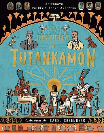LA HISTORIA DE TUTANKAMON | 9788467930948 | CLEVELAND-PECK, PATRICIA | Galatea Llibres | Llibreria online de Reus, Tarragona | Comprar llibres en català i castellà online
