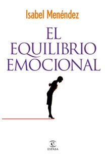 EQUILIBRIO EMOCIONAL, EL | 9788467029239 | MENENDEZ, ISABEL | Galatea Llibres | Llibreria online de Reus, Tarragona | Comprar llibres en català i castellà online