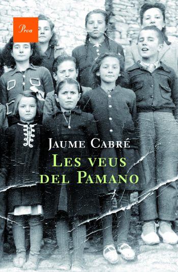 VEUS DEL PAMANO, LES | 9788482561578 | CABRE, JAUME | Galatea Llibres | Librería online de Reus, Tarragona | Comprar libros en catalán y castellano online