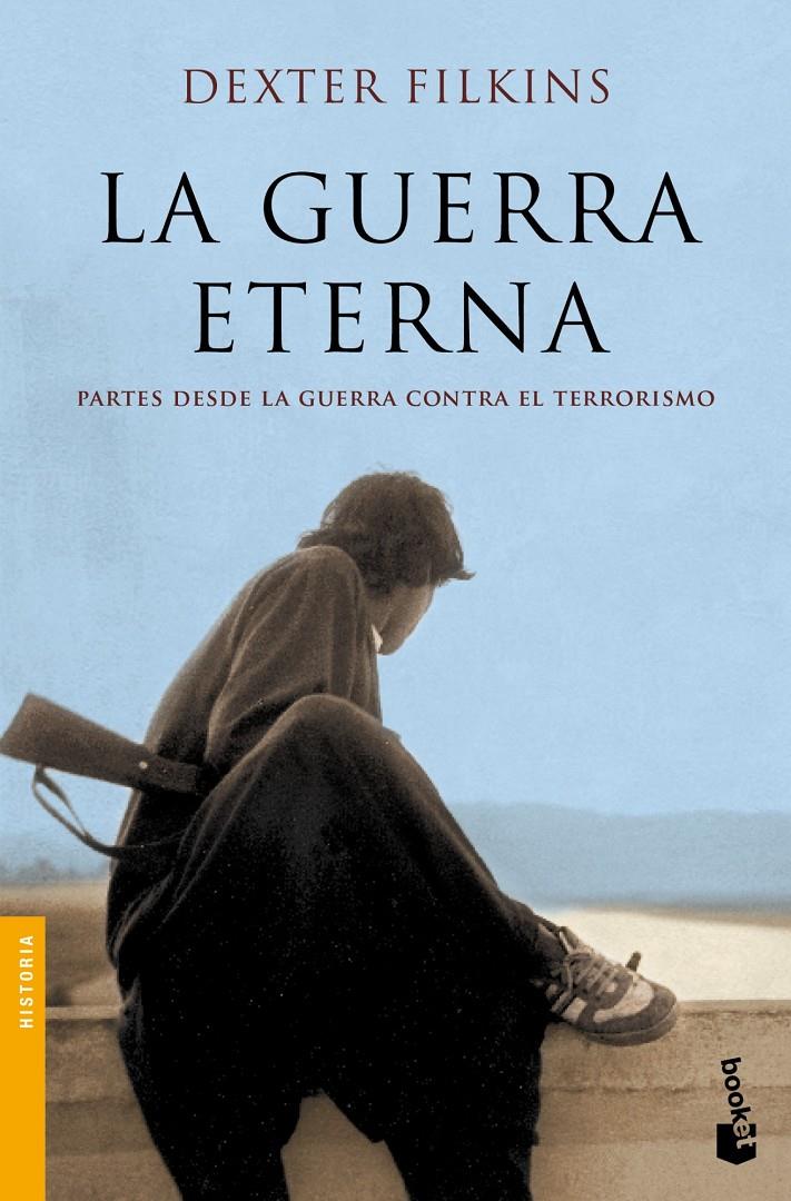 LA GUERRA ETERNA | 9788408004264 | FILKINS, DEXTER | Galatea Llibres | Llibreria online de Reus, Tarragona | Comprar llibres en català i castellà online