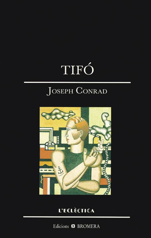 TIFO | 9788476600818 | CONRAD, JOSEPH | Galatea Llibres | Librería online de Reus, Tarragona | Comprar libros en catalán y castellano online